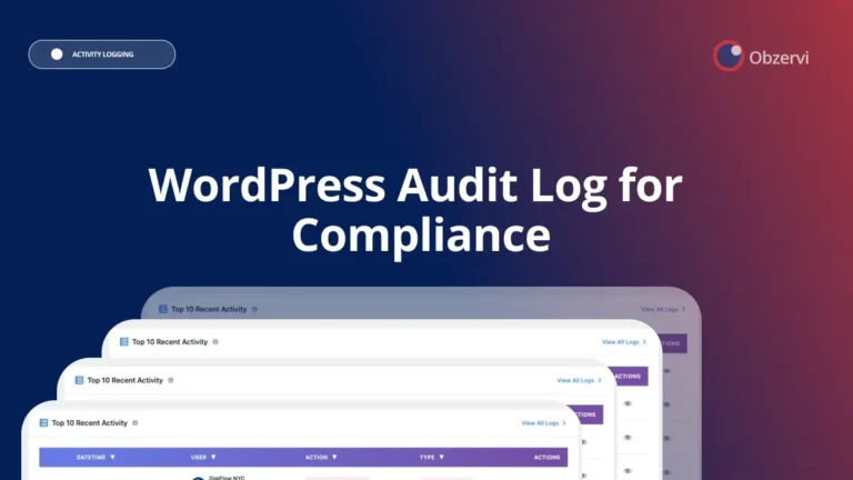 WordPress Audit Log for  Compliance
